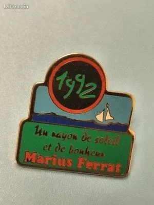 Pin's vintage Marius Ferrat 1992 voilier émaillé collection rétro (Ref 9)